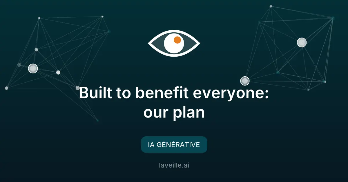 OpenAI dévoile sa vision pour l'IA de demain