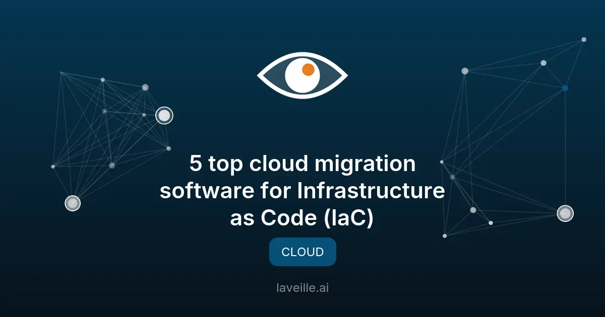 Top logiciels de migration cloud pour l'Infrastructure as Code