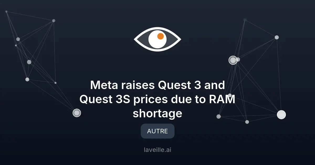 Meta augmente les prix des casques Quest 3 et 3S