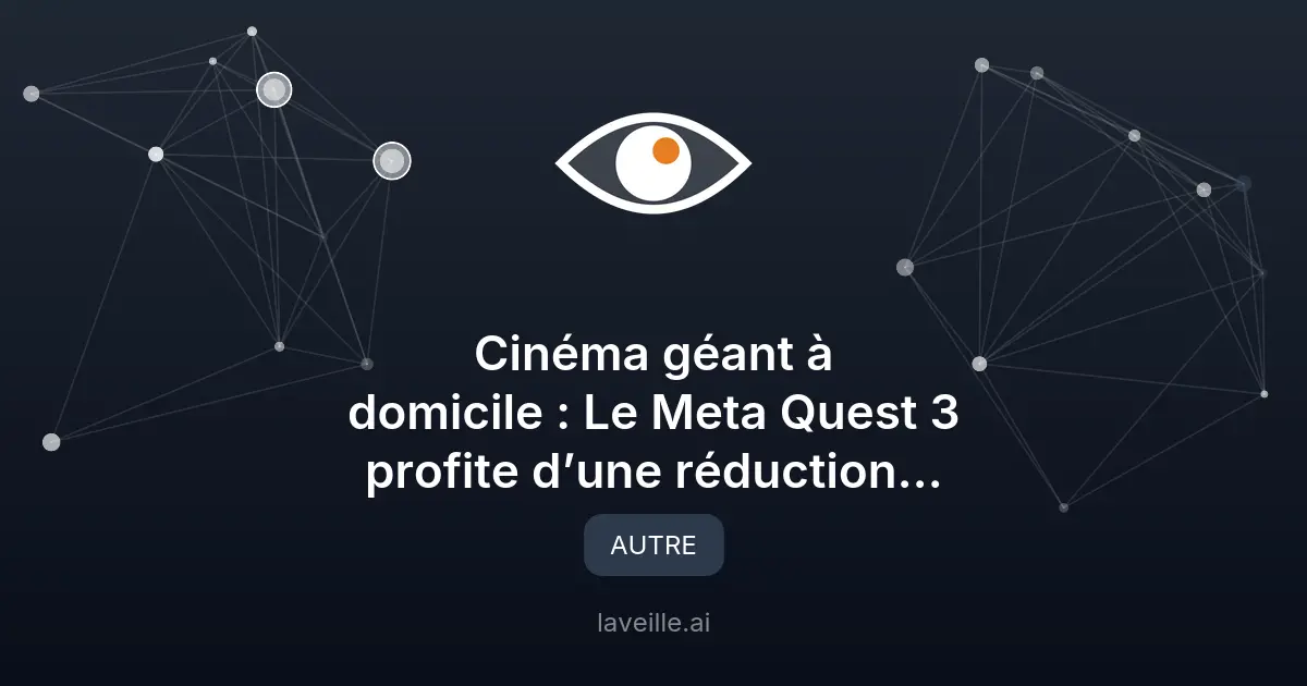 Meta Quest 3 : Réduction exceptionnelle de 99 €