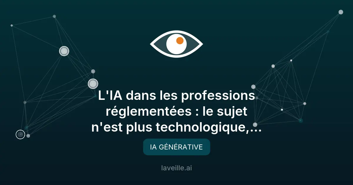 L'IA stratégique dans les professions réglementées