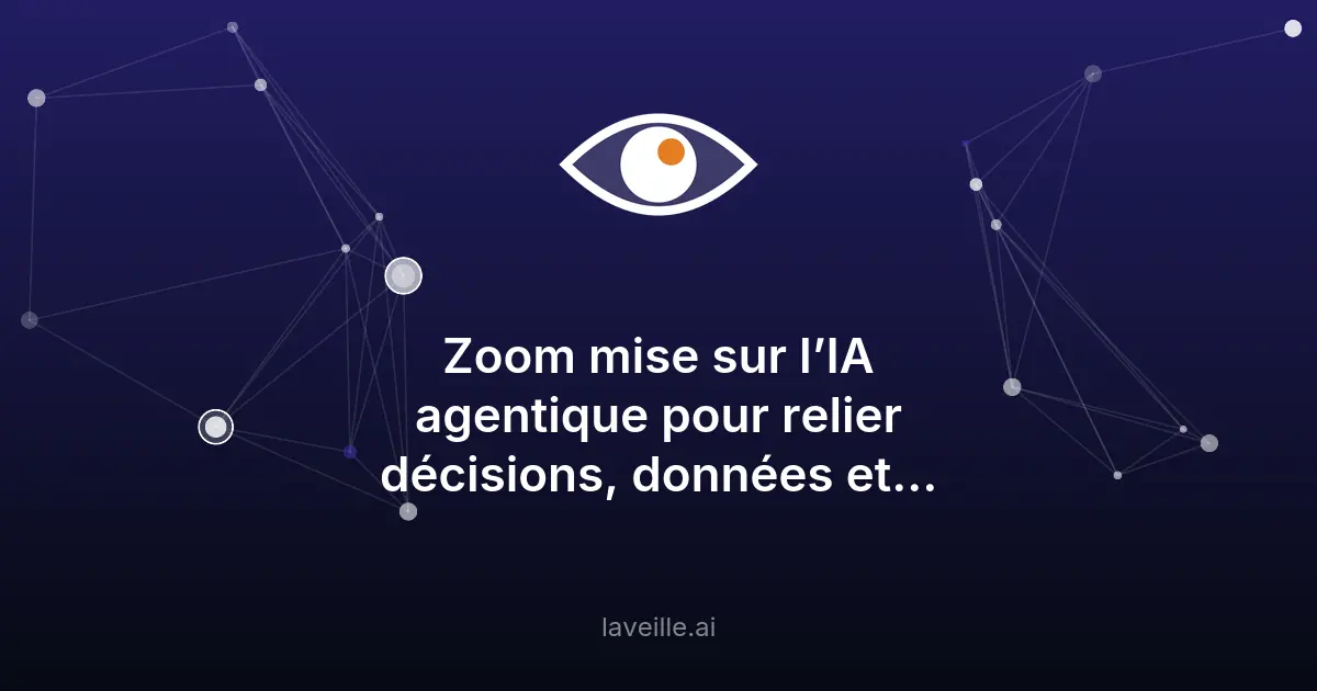 Zoom lance des solutions IA pour optimiser les workflows