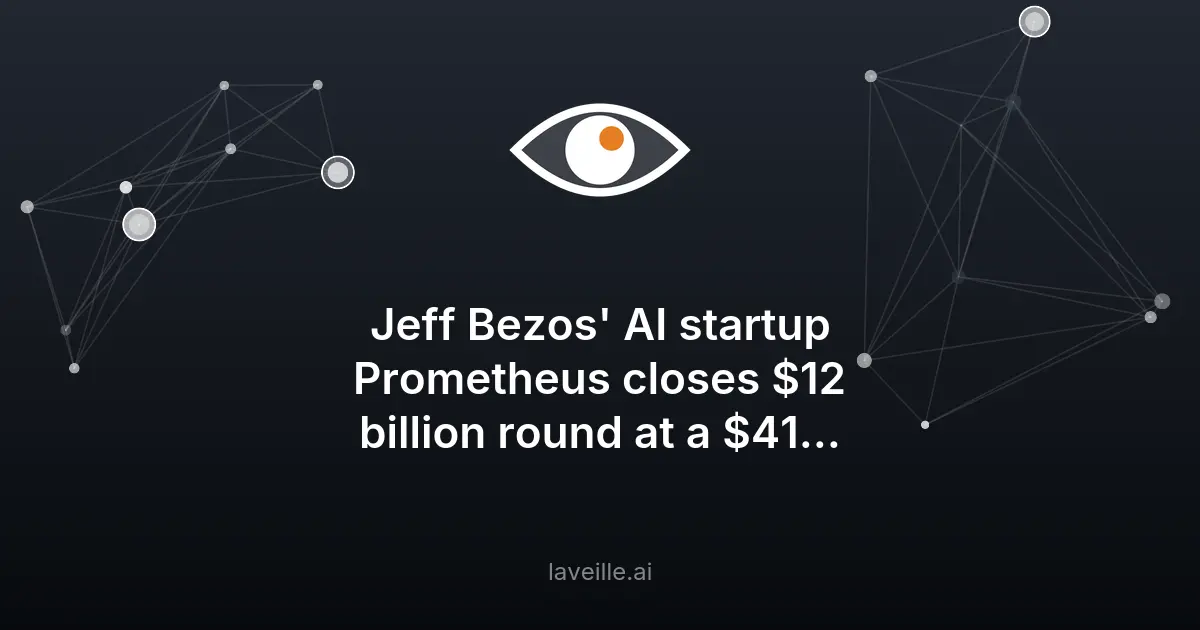 Prometheus, la startup IA de Bezos, lève 12 milliards
