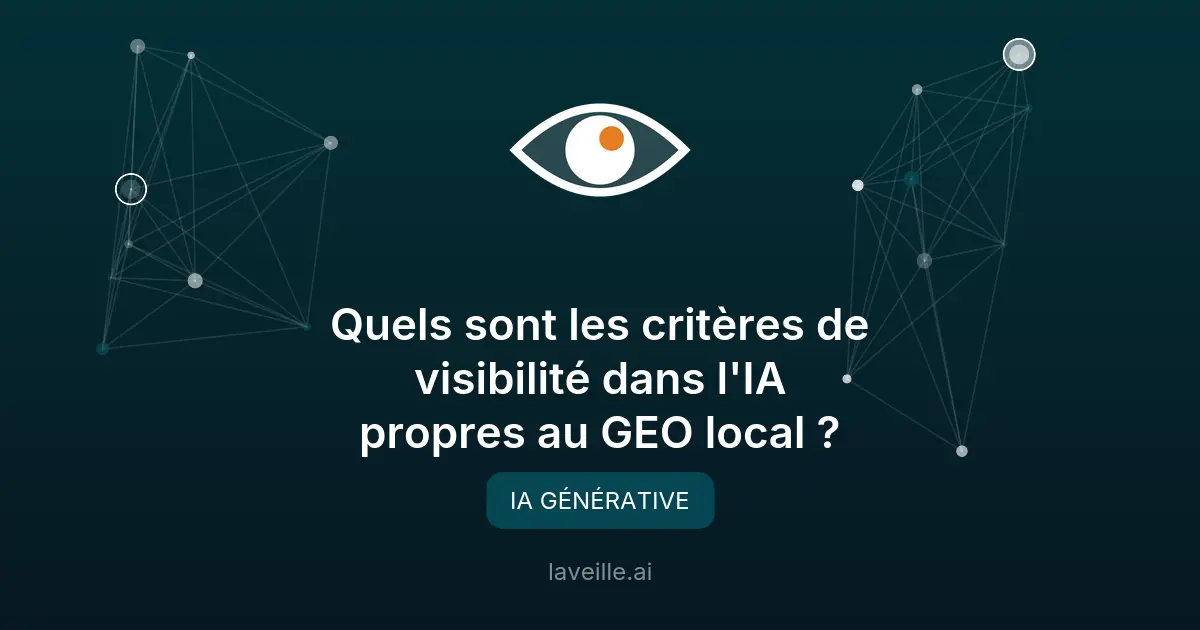 GEO local : optimiser sa visibilité dans l'IA