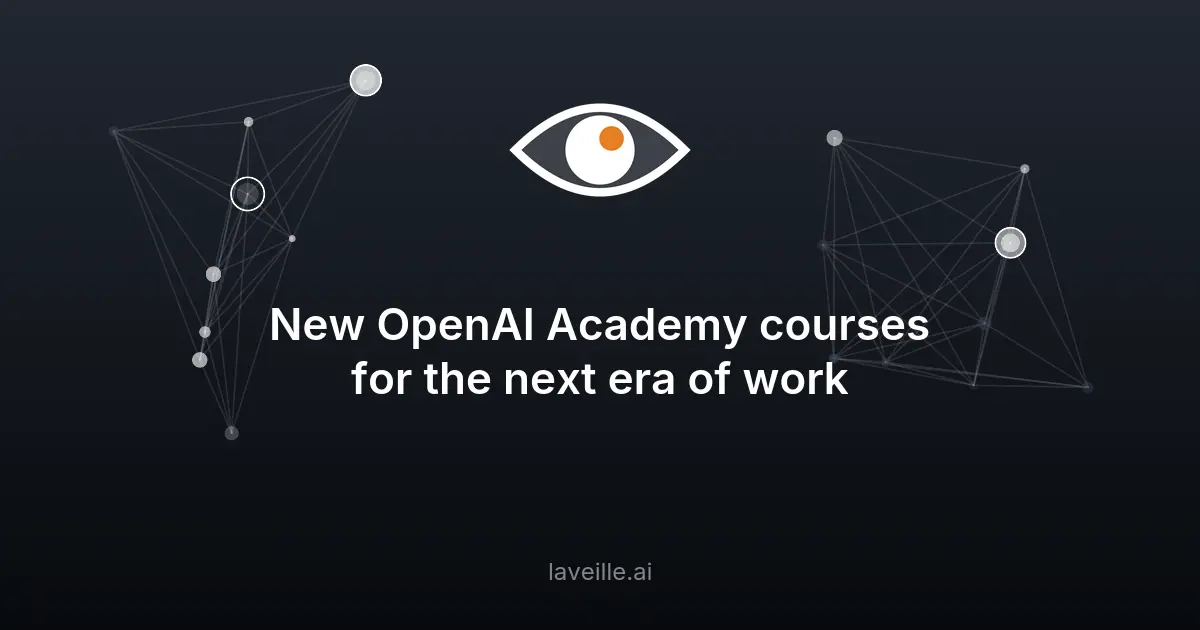 OpenAI lance trois cours Academy pour maîtriser l'IA