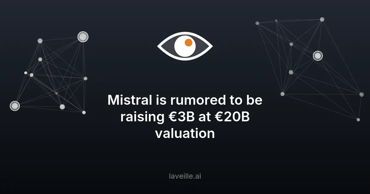 Mistral AI vise 3 milliards d'euros de levée