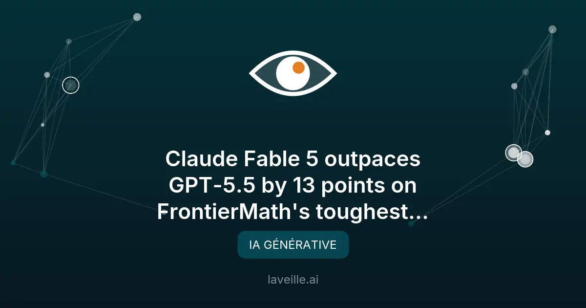 Claude Fable 5 surpasse GPT-5.5 en maths