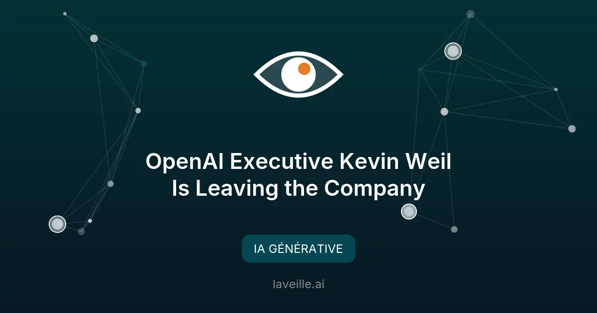 OpenAI perd un dirigeant clé et abandonne Prism