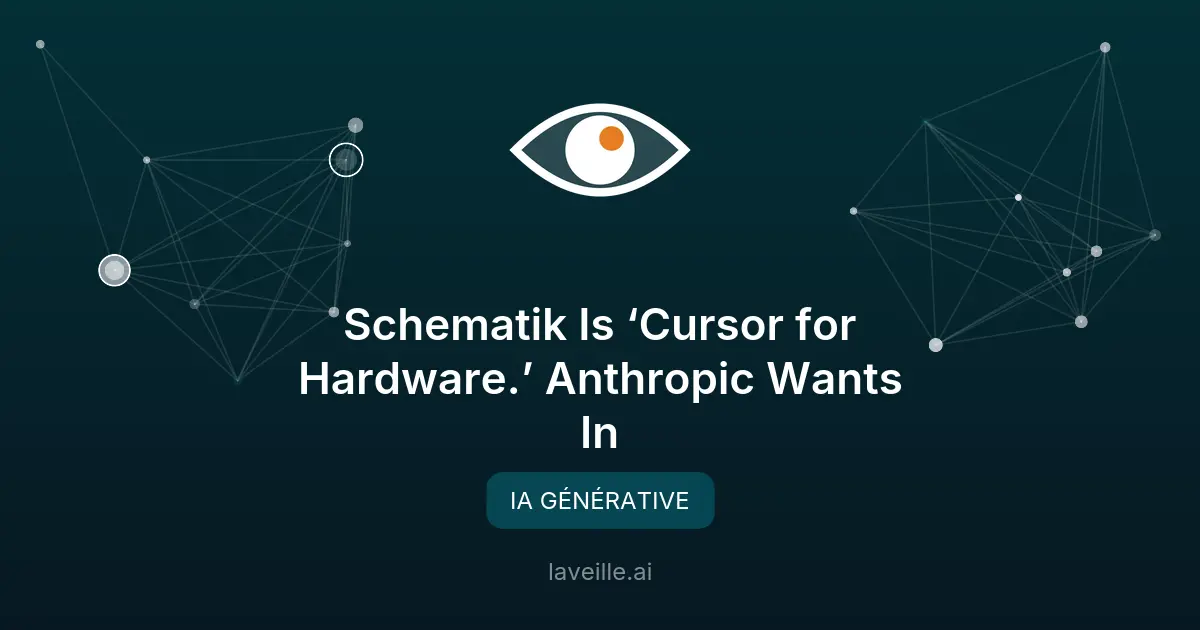 Schematik révolutionne le hardware avec l'IA générative