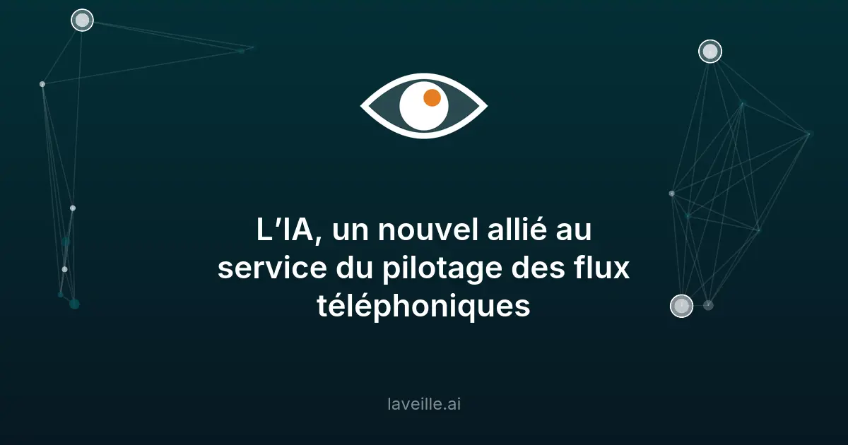 L'IA révolutionne la gestion des flux téléphoniques
