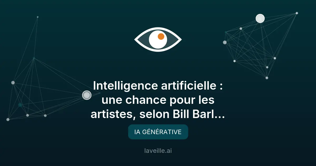 IA et création artistique : le regard de Bill Barluet
