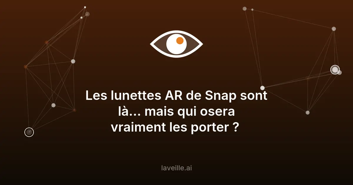 Snap lance ses lunettes AR à 2 195 dollars