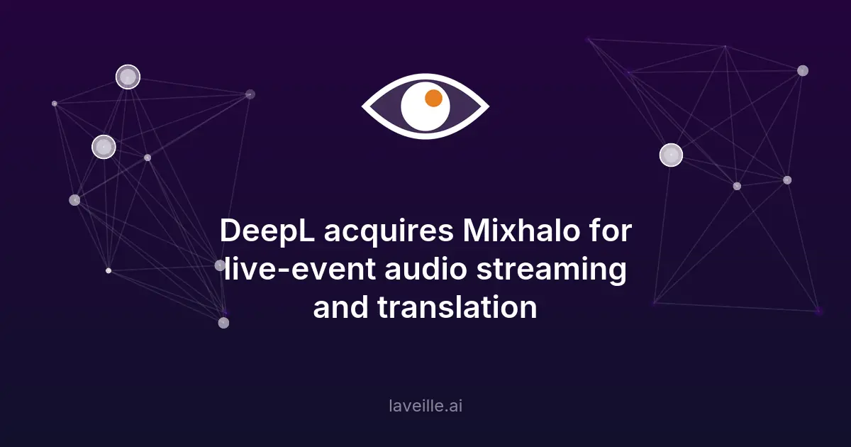 DeepL acquiert Mixhalo pour la traduction d'événements en direct