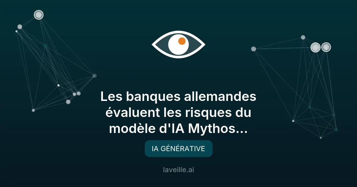 Banques allemandes évaluent les risques de l'IA Mythos d'Anthropic