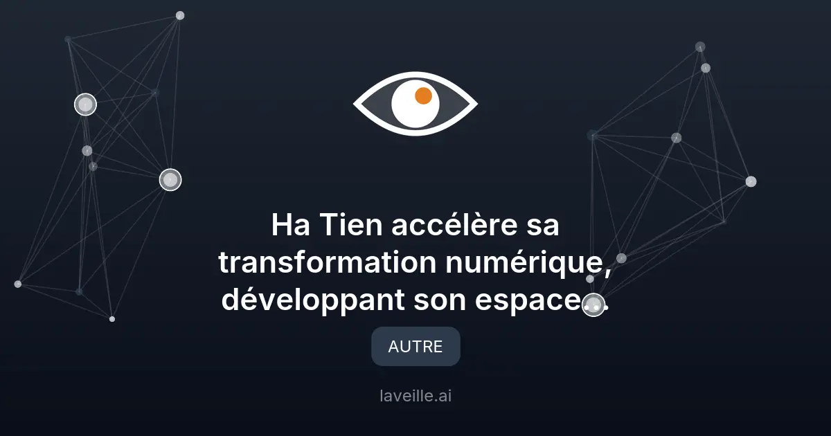Transformation numérique à Ha Tien : un modèle de croissance