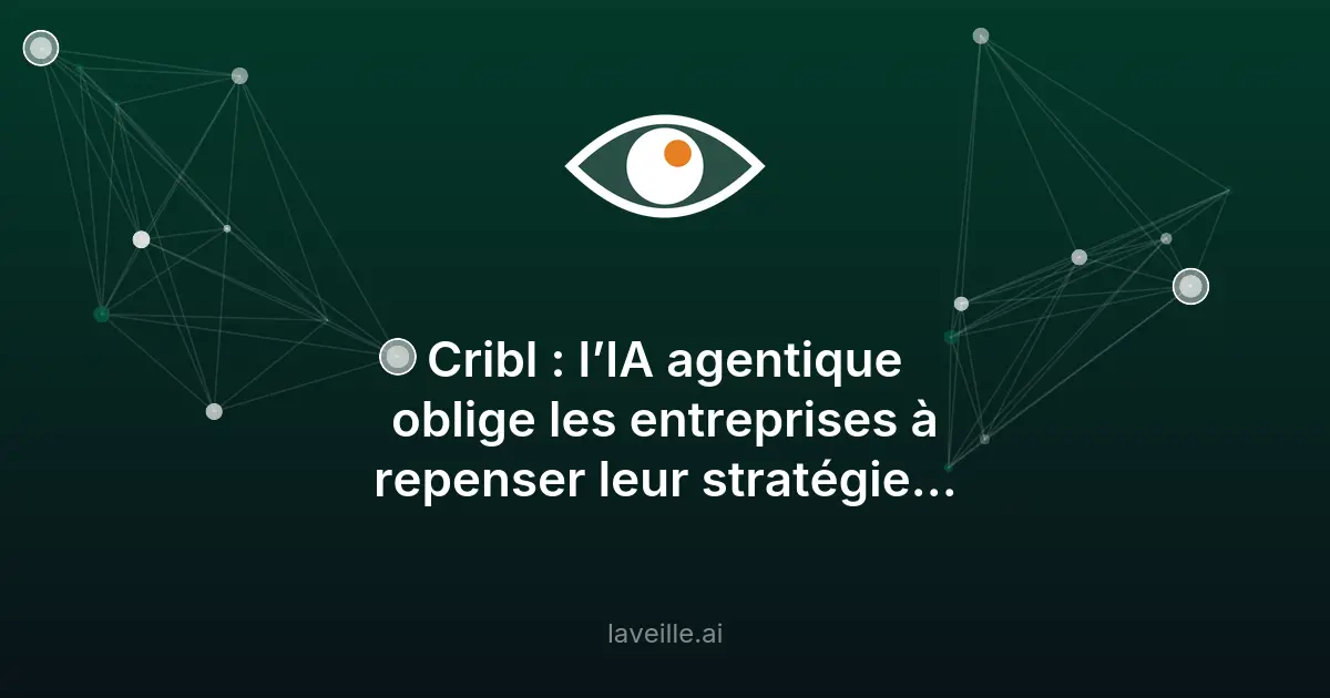 IA agentique : les entreprises en retard sur leur stratégie data