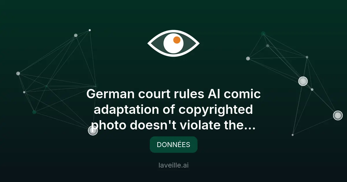 Droit d'auteur : une décision allemande sur l'IA et les photos