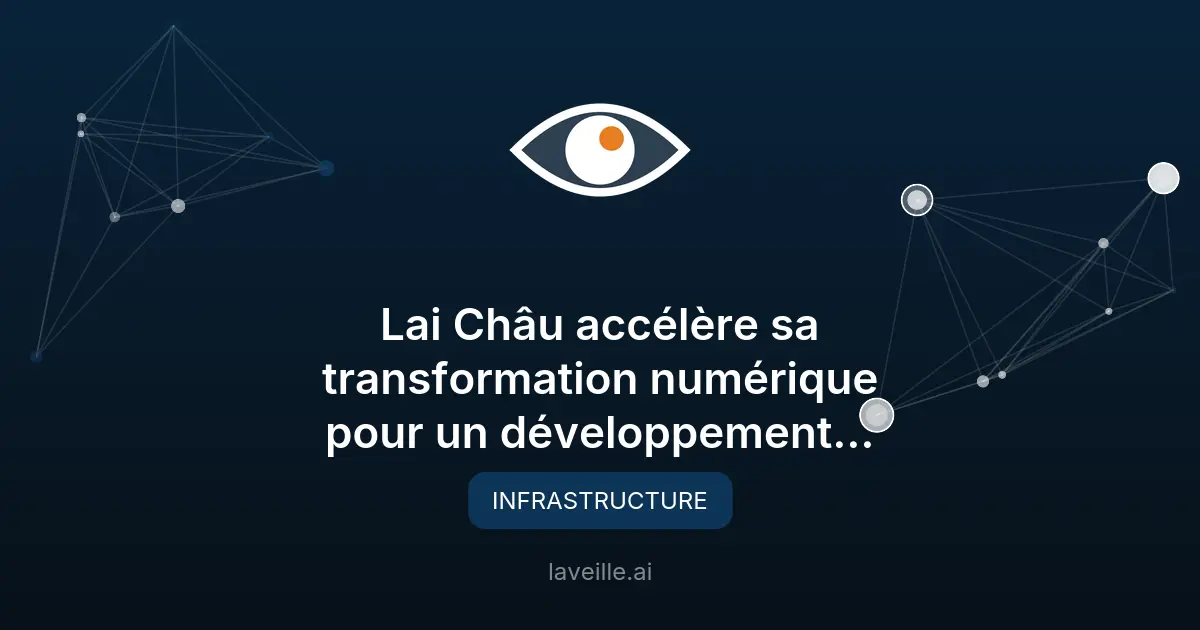 Transformation numérique réussie à Lai Châu