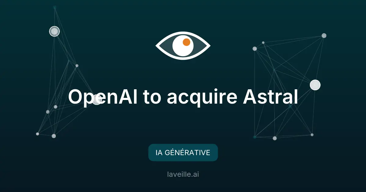 OpenAI acquiert Astral pour booster Codex