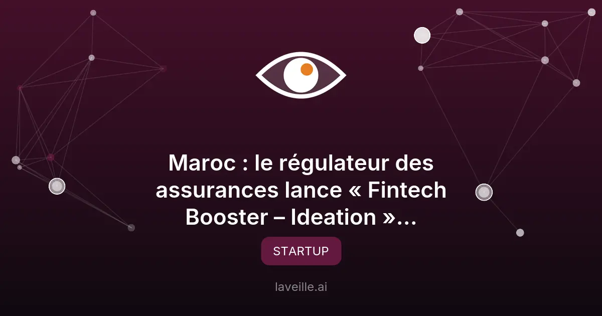 Lancement du programme Fintech Booster au Maroc