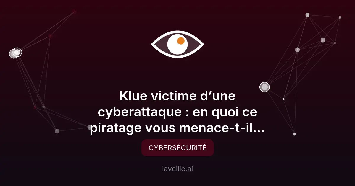 Klue piraté : un identifiant oublié depuis 2022 a exposé les CRM Salesforce de ses clients