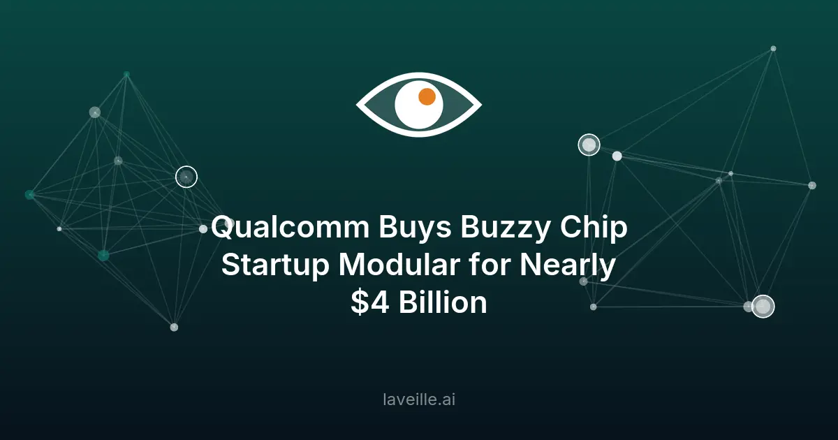 Qualcomm achète Modular pour 4 milliards