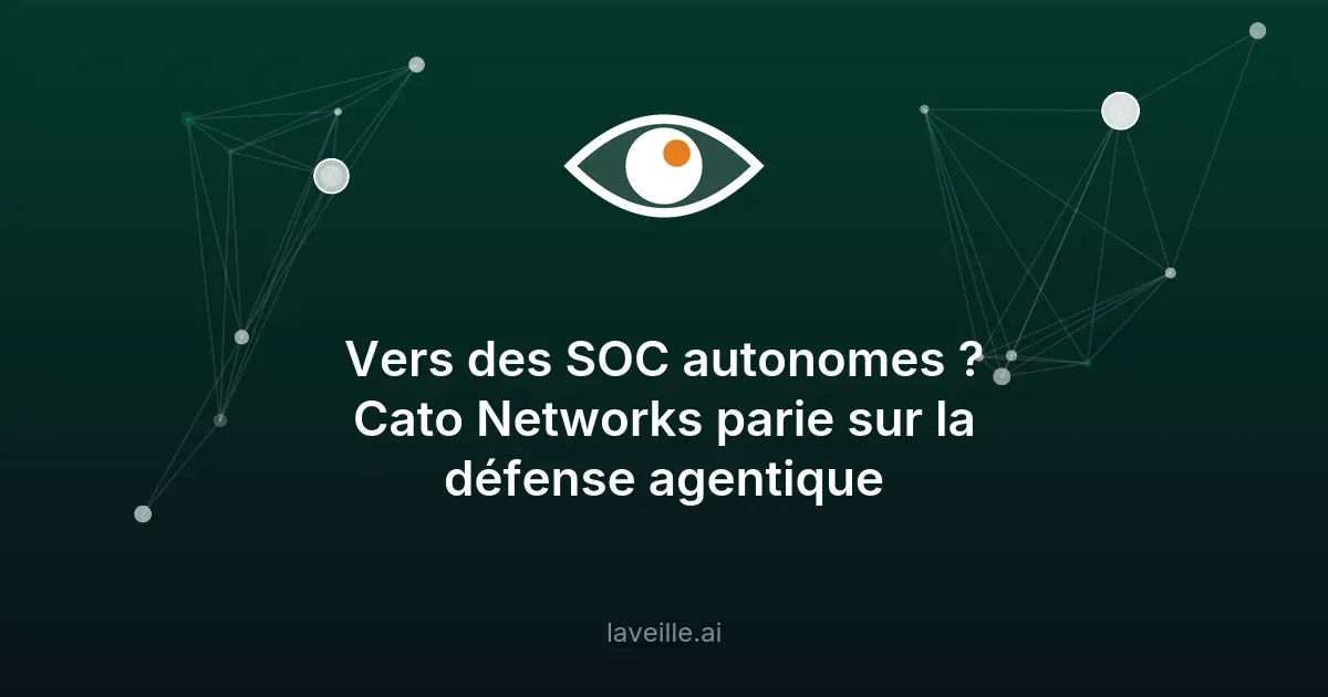 Cato Networks révolutionne les SOC avec l'IA agentique
