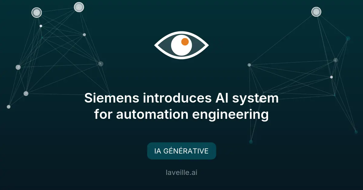 Siemens dévoile un agent d'IA pour l'ingénierie d'automatisation