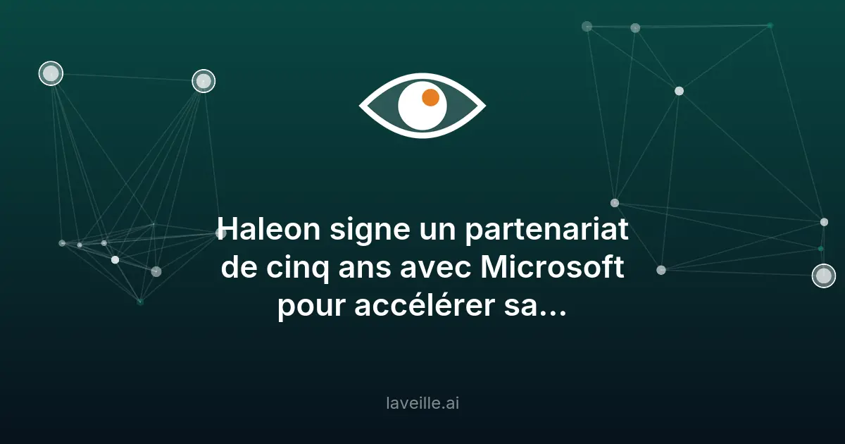 Haleon et Microsoft: partenariat IA pour transformation numérique