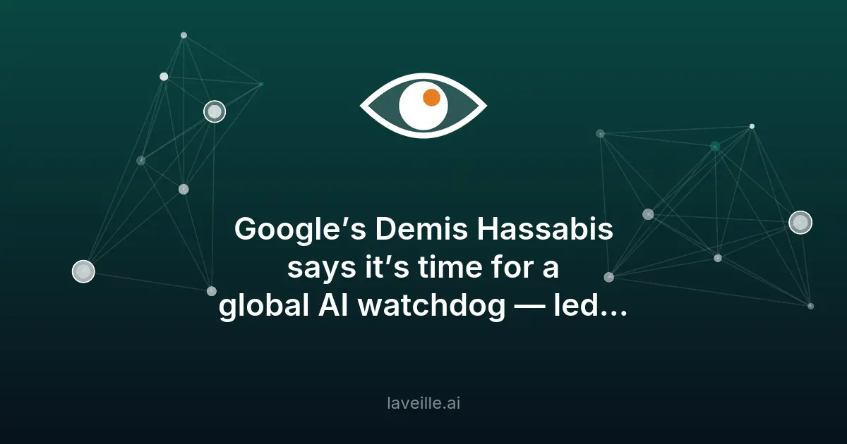 Demis Hassabis propose une régulation mondiale de l'IA