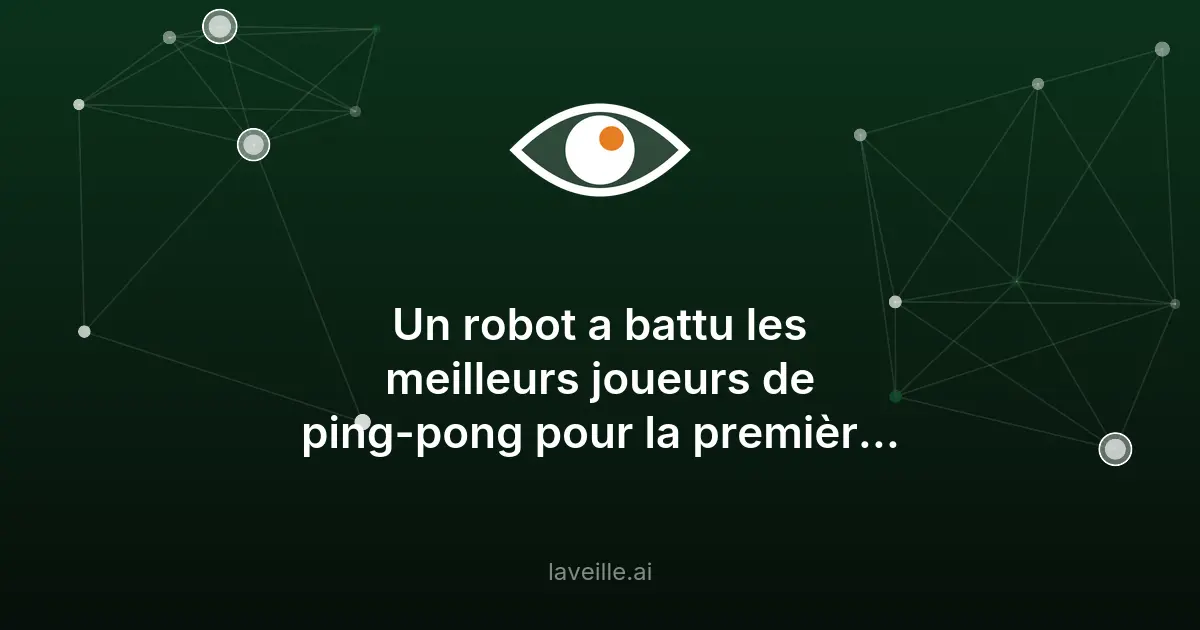 Un robot bat des champions de ping-pong