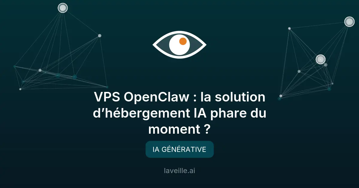 VPS OpenClaw : La révolution de l'automatisation intelligente