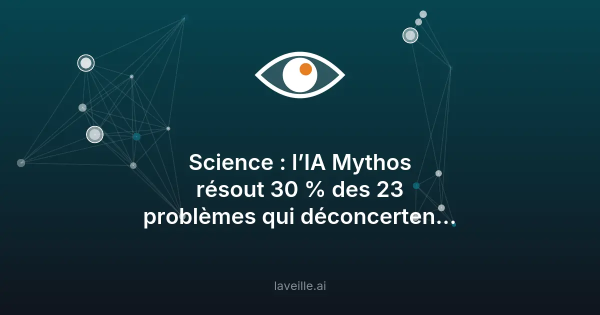 Claude Mythos résout 30% des problèmes insolubles en bio-informatique