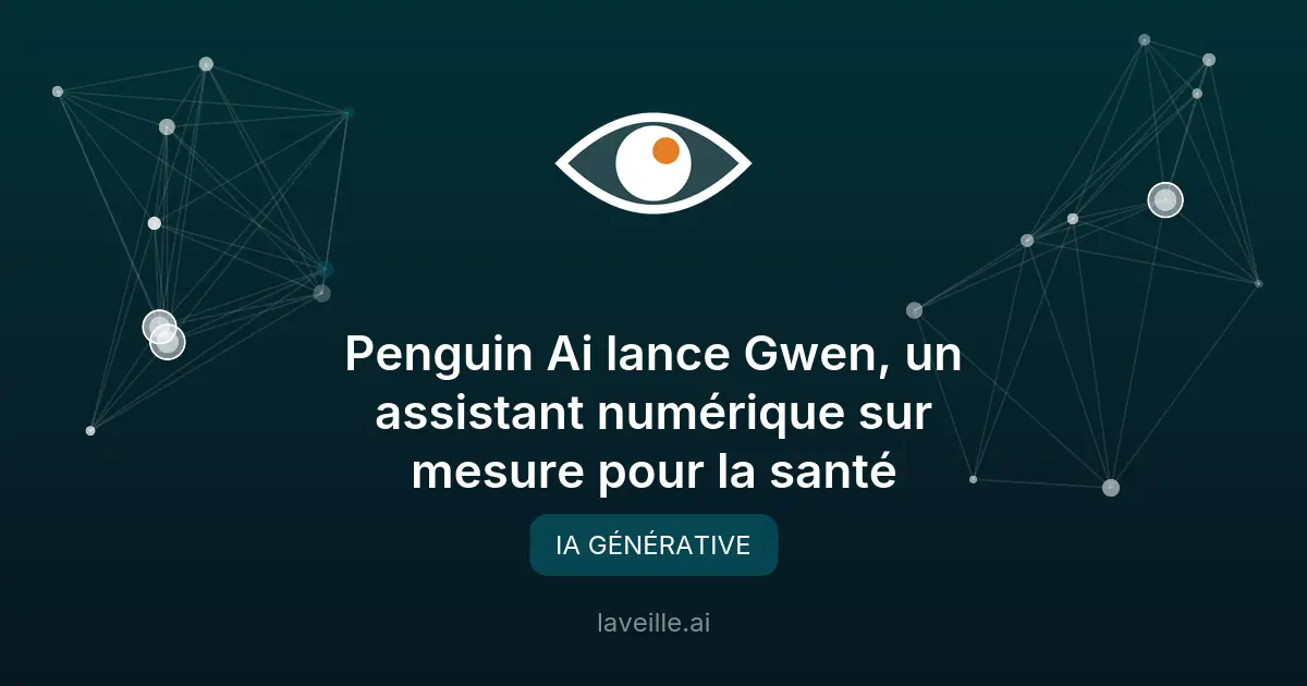 Gwen par Penguin Ai : l'IA qui révolutionne la santé