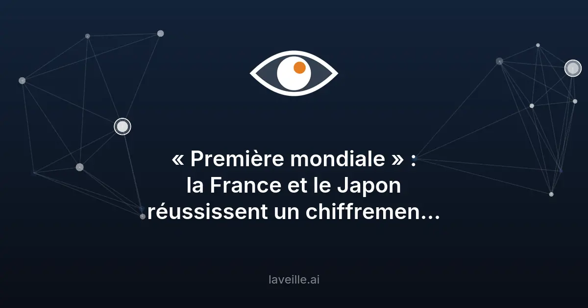 Chiffrement ADN : une première mondiale franco-japonaise
