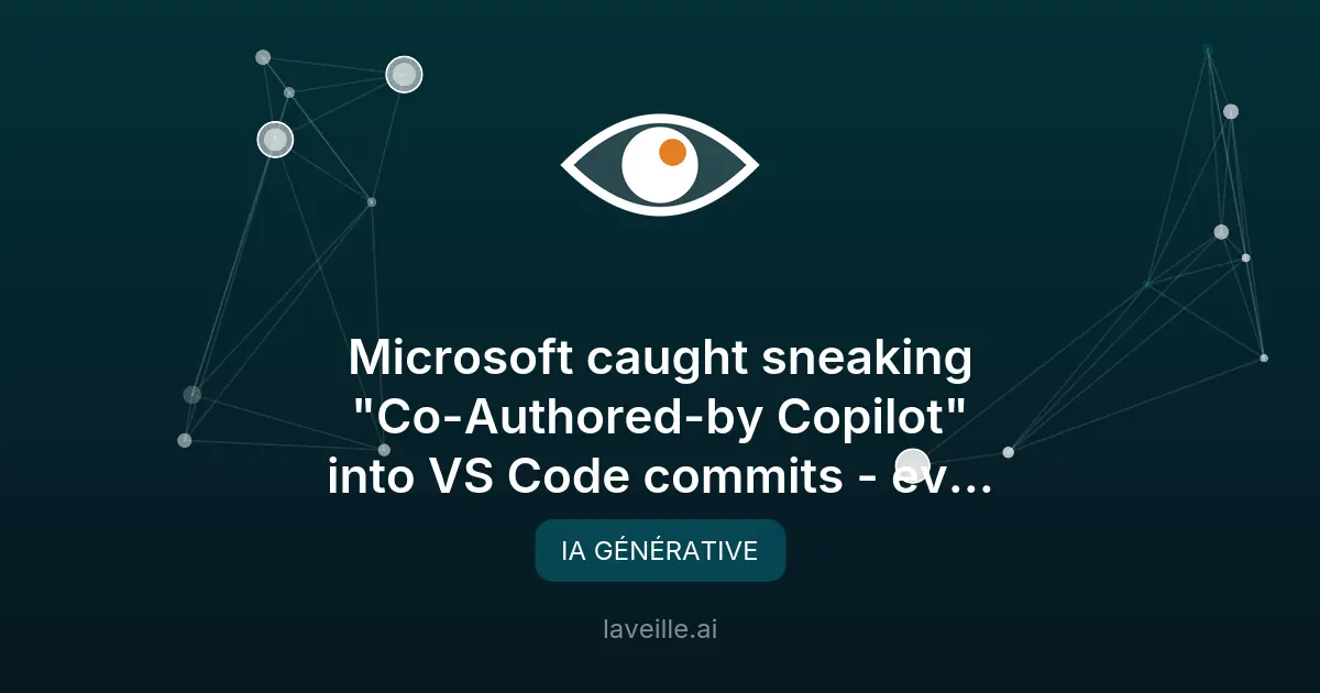 Microsoft VS Code : polémique sur les commits IA cachés