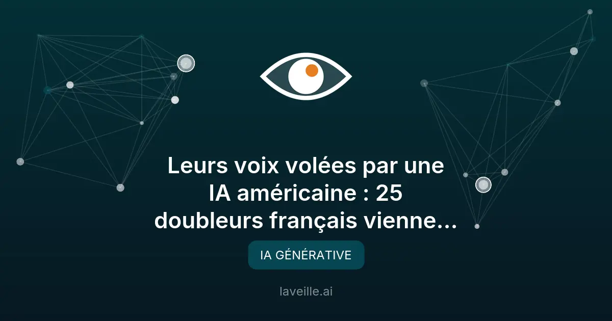 Voix clonées par l'IA : 25 doubleurs français obtiennent gain de cause