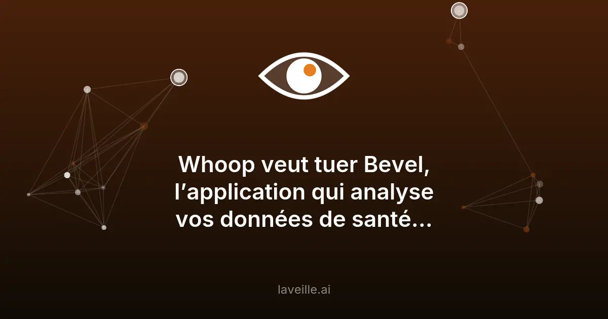 Whoop vs Bevel : bataille judiciaire dans la santé connectée