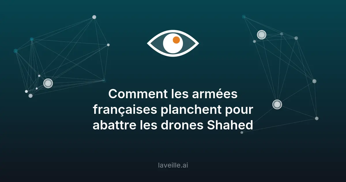 Drones Shahed-136 : une menace pour les armées françaises