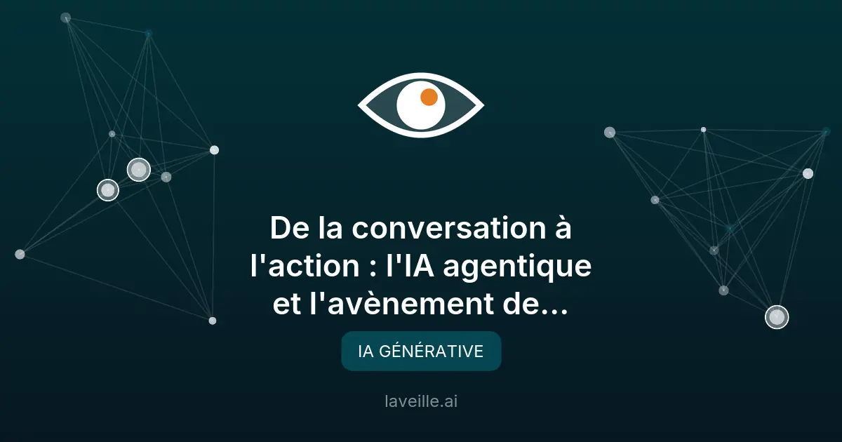 IA agentique : la révolution de l'exécution en 2026