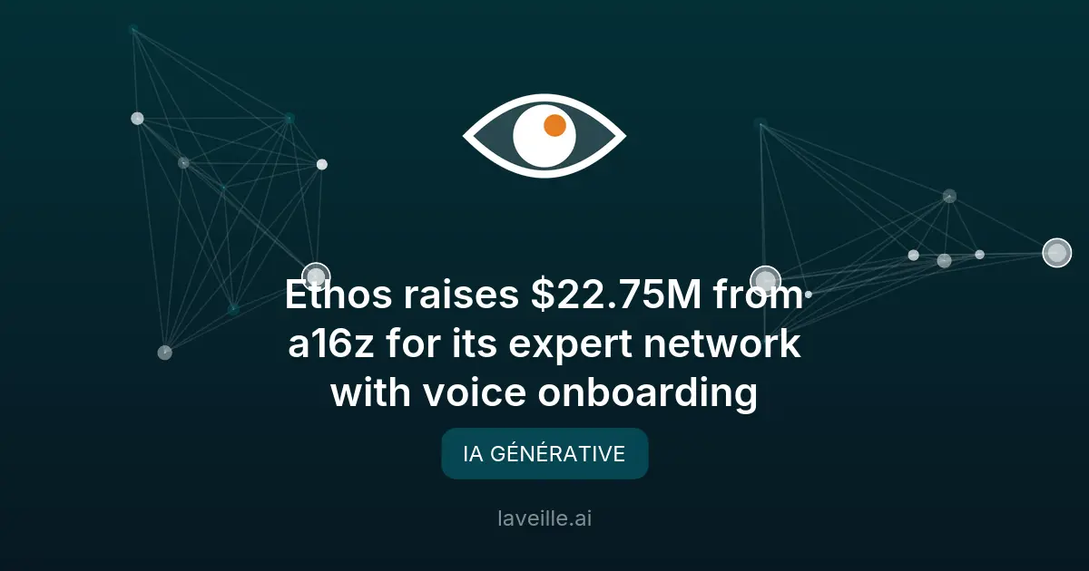 Ethos lève 22,75M$ pour son réseau d'experts basé sur l'IA