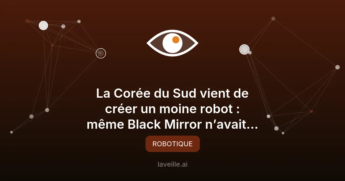 Corée du Sud : un robot ordonné moine bouddhiste