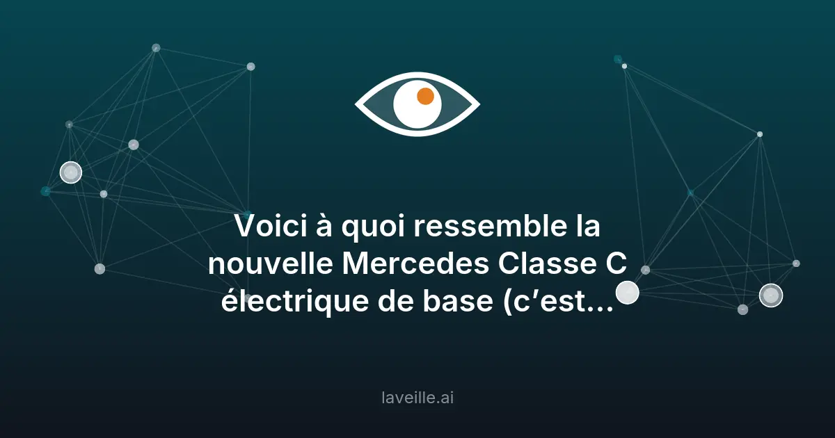 Mercedes Classe C électrique 2026 : prix et autonomie