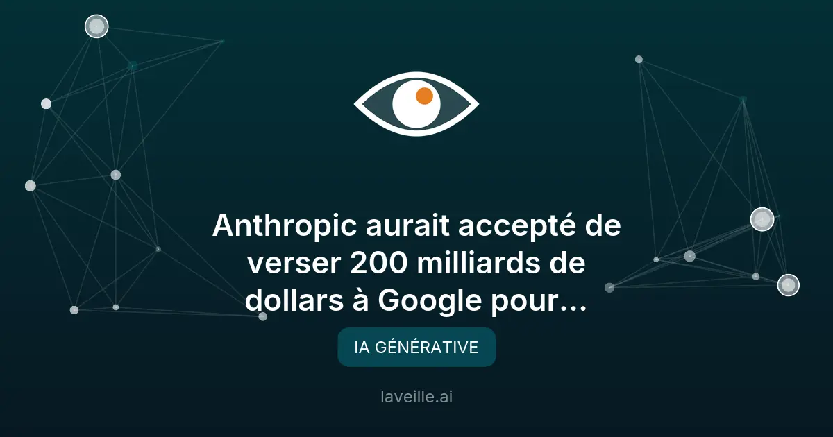 Anthropic investit 200 milliards dans Google Cloud