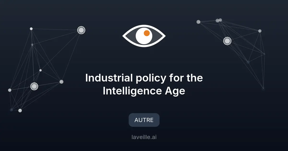 Politiques industrielles pour l'ère de l'intelligence avancée