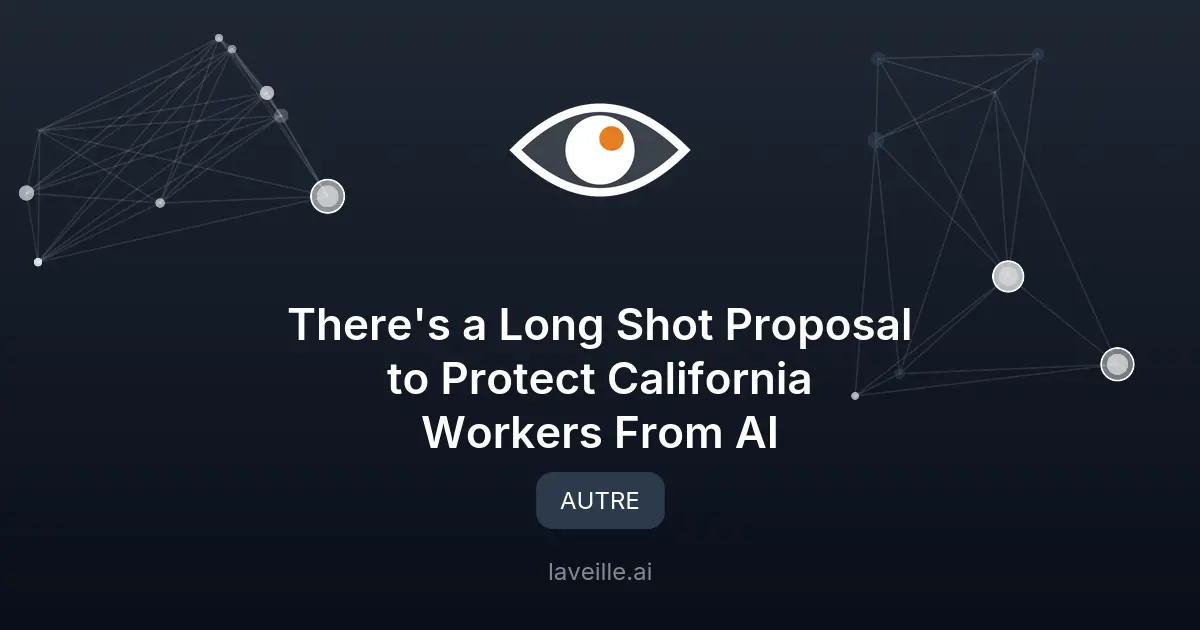 Californie : un plan pour protéger les travailleurs face à l'IA
