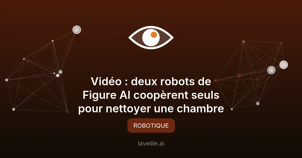 Figure AI : des robots humanoïdes coopèrent de manière autonome
