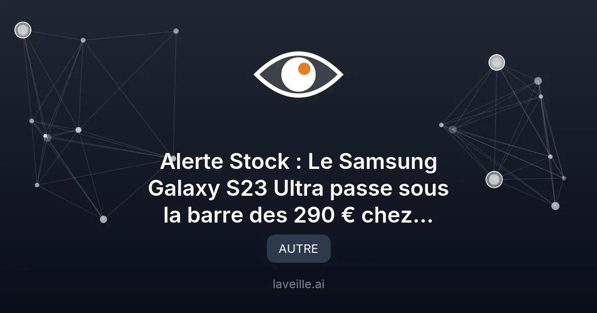 Galaxy S23 Ultra à 286 € : promo exceptionnelle
