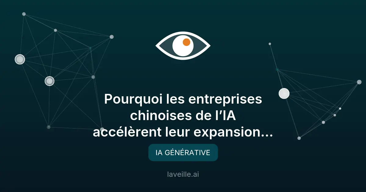 Expansion mondiale des startups chinoises de l'IA