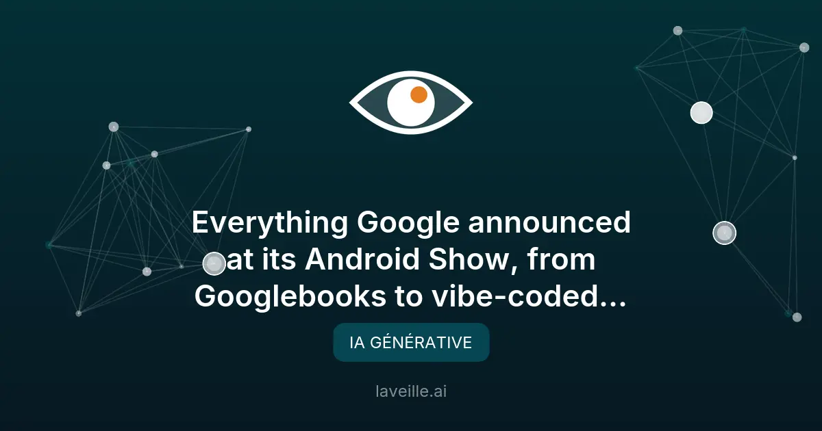 Google annonce Googlebooks et widgets vocaux à l'Android Show